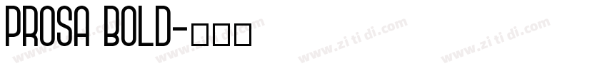 Prosa Bold字体转换